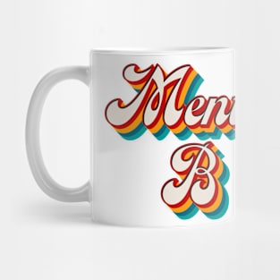 Menty B Mug